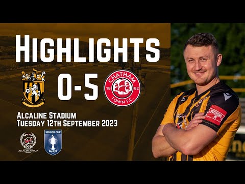 Highlights | Folkestone Invicta 0-5 Chatham Town | Kent Senior Cup 1st Round