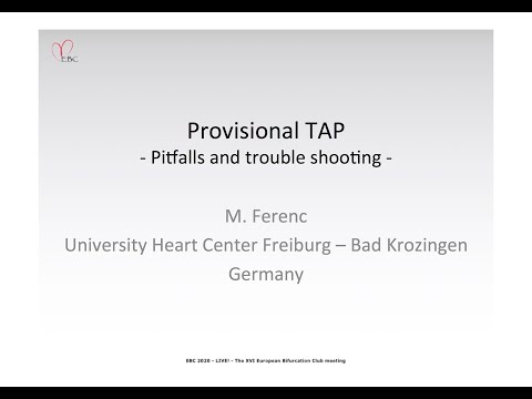 Provisional TAP: Choices, Pitfalls & Troubleshooting - Dr M. Ferenc