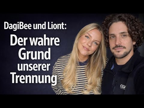 Dagi & Liont - The real reason for our breakup!