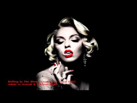 Adele vs Axwell & Thomas Gold - Rolling In The Blow (Lionheart's Vocal Edit)