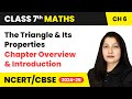The Triangle & Its Properties - Chapter Overview & Introduction | Class 7 Mathematics Ch 6 | CBSE