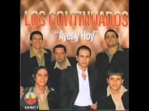 los continuados  que no me faltes tu