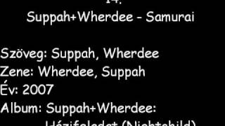 Top 15 WherDee-beat: 14. Suppah+Wherdee-Samurai