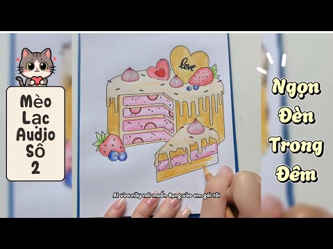 Mèo Lạc Audio Số 2 - Ngọn Đèn Trong Đêm