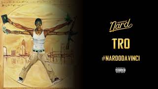 MobSquad Nard - "Tro" [Official Audio]