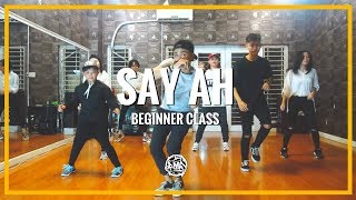 Say Ah (Trọng Hiếu) / KhaKen Beginner Class