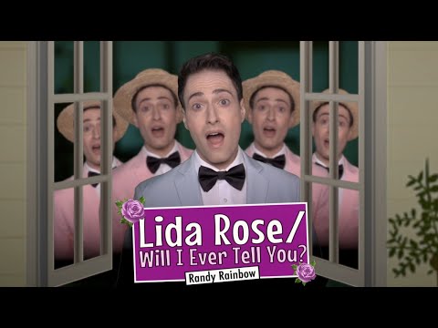 Lida Rose/Will I Ever Tell You? (A YouTube Exclusive)