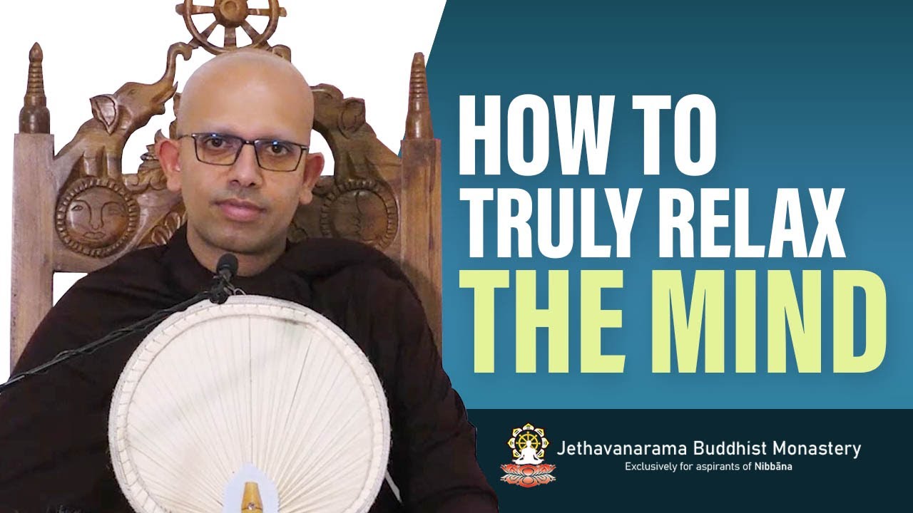 How to Truly Relax the Mind