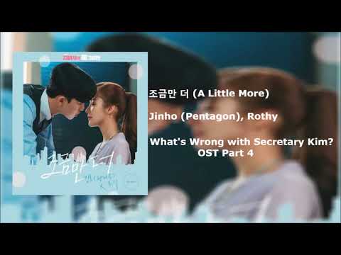 Jinho (Pentagon), Rothy - A Little More (What's Wrong with Secretary Kim? OST Part 4) Instrumental
