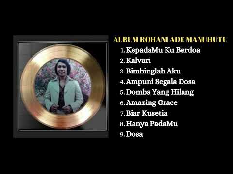 Album Rohani Ade Manuhutu