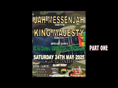 MessenJAH Youth mts King Majesty @ Kuumba Center St Paul's Bristol. Saturday 24th May 2025 Part One.