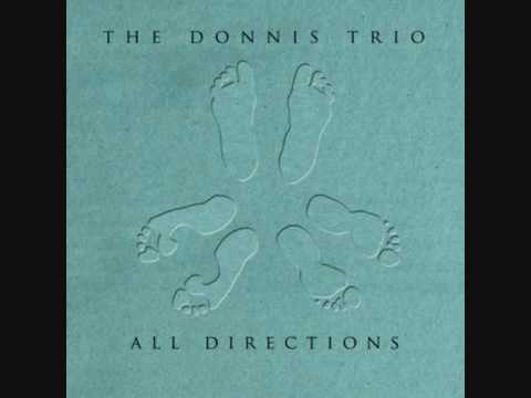 The Donnis Trio - 03: Walk on in  [All Directions]