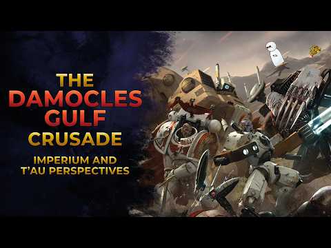 40K Lore - The Damocles Gulf Crusade
