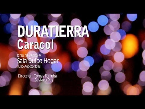 Duratierra - Caracol