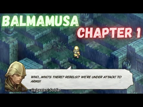 Tactics Ogre Reborn - Chapter 1 - Story Battle - Balmamusa