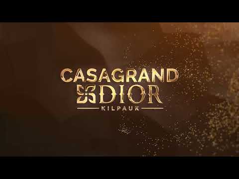 Casagrand Dior Project Tour 1