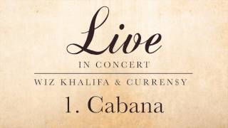 Wiz Khalifa & Curren$y - Cabana