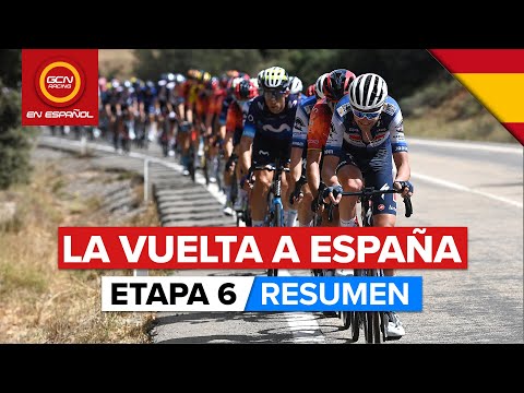 Resumen Vuelta A España 2023 - Etapa 6