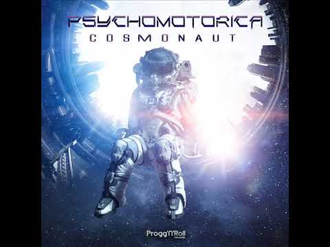 Psychomotorica - Cosmonaut