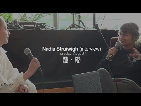 Nadia Struiwigh (interview) - Dekmantel Festival 2019