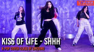KISS OF LIFE - 쉿 (Shhh) / K-POP COVER CLASS by ZAYOUNG