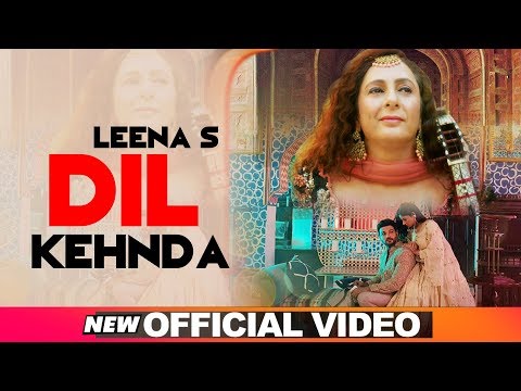 Dil Kehnda — watch video