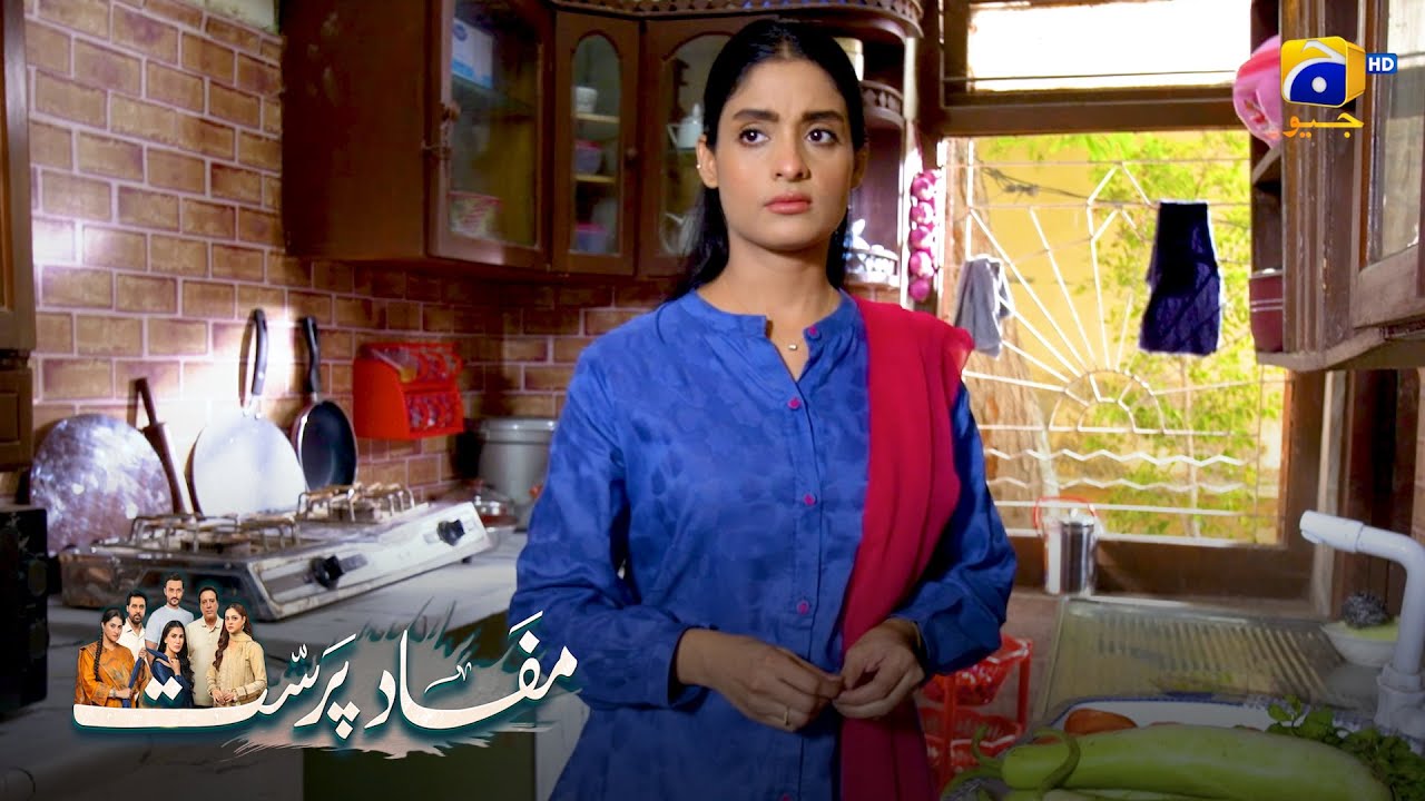 Jis Se Mohabbat Thi, Woh Toh Paraya Hai 😢 || Mafaad Parast || Har Pal Geo