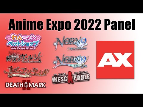 【VOD】- Anime Expo 2022 Panel - Trailer Reactions, Talking with Dreamloop Games Devs, and more!