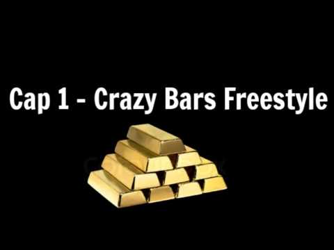 Cap 1 - Crazy Bars Freestyle
