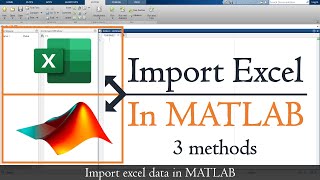 How to import excel data into MATLAB | 3 ways to load data from excel to matlab | MATLAB TUTORIALS