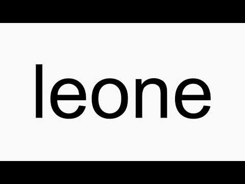 How to pronounce leone
