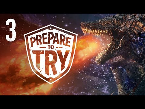 Prepare To Try: Dark Souls 3, The Ringed City - Part 3 (Darkeater Midir)