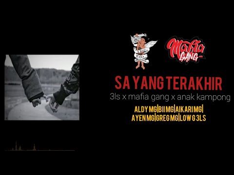 DOPEAST x MAFIA GANG x ANAK KAMPONG - SA YANG TERAKHIR | (OFFICIAL VIDEO LYRIC)  2020