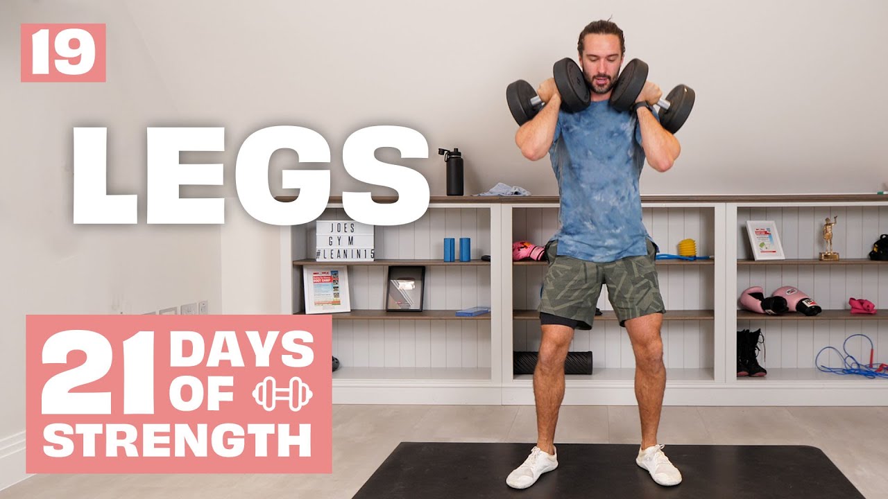 21 DAYS OF STRENGTH | Day 19 - Legs - YouTube
