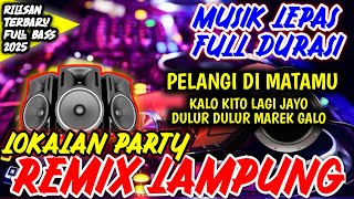 Download lagu REMIX LAMPUNG TERVIRAL ADA PELANGI DIMATAMU  | MUSIK FYP LAGI VIRAL KENCENG FULL BASS 2025 mp3