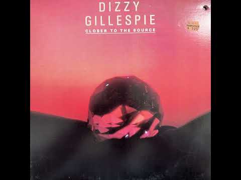 [VINYL] Dizzy Gillespie - Closer to the Source (1984)