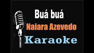 Buá buá - Naiara Azevedo KARAOKE formato midi