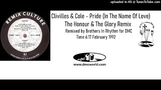Clivilles & Cole - Pride (DMC Mix By Brothers In Rhythm Feb 1992)