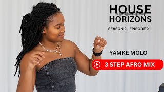 Download lagu House Horizons S2E2 - 3 Step Afro Mix | Yamke Molo mp3 Download lagu House Horizons S2E2 - 3 Step Afro Mix | Yamke Molo mp3