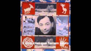 Rich Mullins - The Breaks (Legendado)