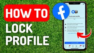 How to Lock Profile in Facebook - Full Guide