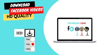 How To Download Facebook Videos in HD | How to Download from Facebook