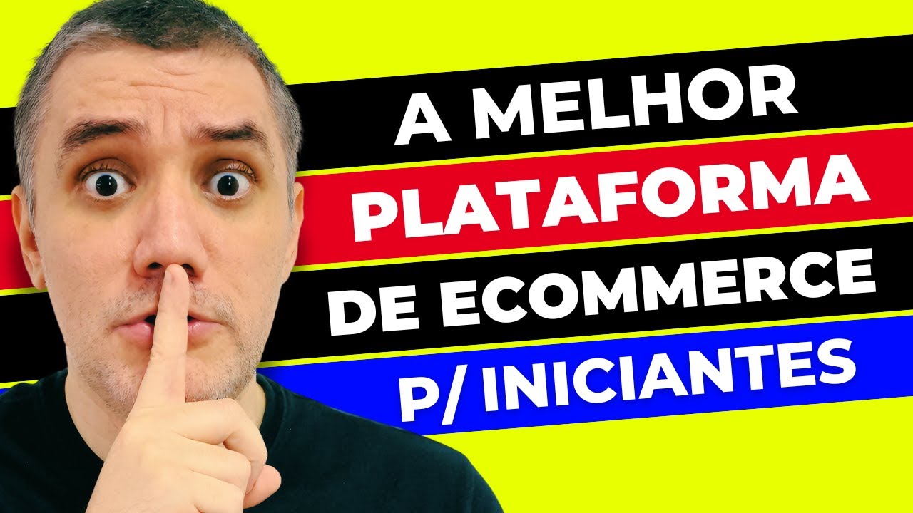 Qual a MELHOR PLATAFORMA de Loja Virtual pra quem está COMEÇANDO no Ecommerce