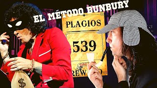 Bunbury: ¿El mayor plagiador de la historia?