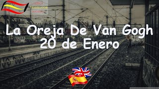 La Oreja De Van Gogh  - 20 de Enero | LyricsTranslator | Learn Spanish