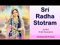 Sri Radha Stotram | Most Merciful Srimati Radharani | Srila Vyasadeva | Radha Mantra