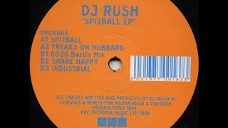 DJ Rush - Spitball
