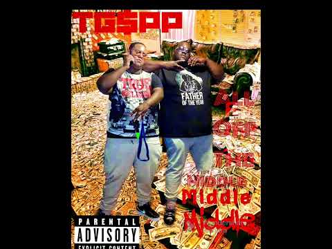 TG$PP - ALL OVER THE PLACE 2
