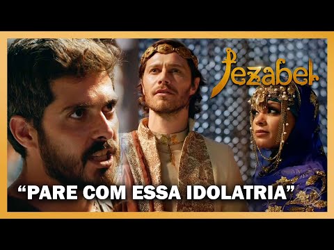 Jezabel: Elias pede para Acabe parar com a idolatria antes que algo ruim aconteça