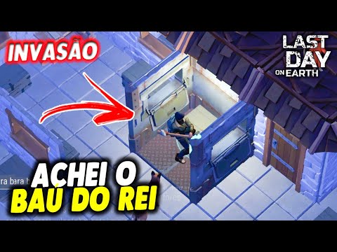 ACHEI O BAÚ DO REI NA INVASÃO - Last Day On Earth